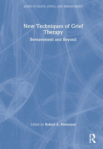New Techniques of Grief Therapy