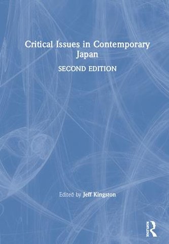 Critical Issues in Contemporary Japan