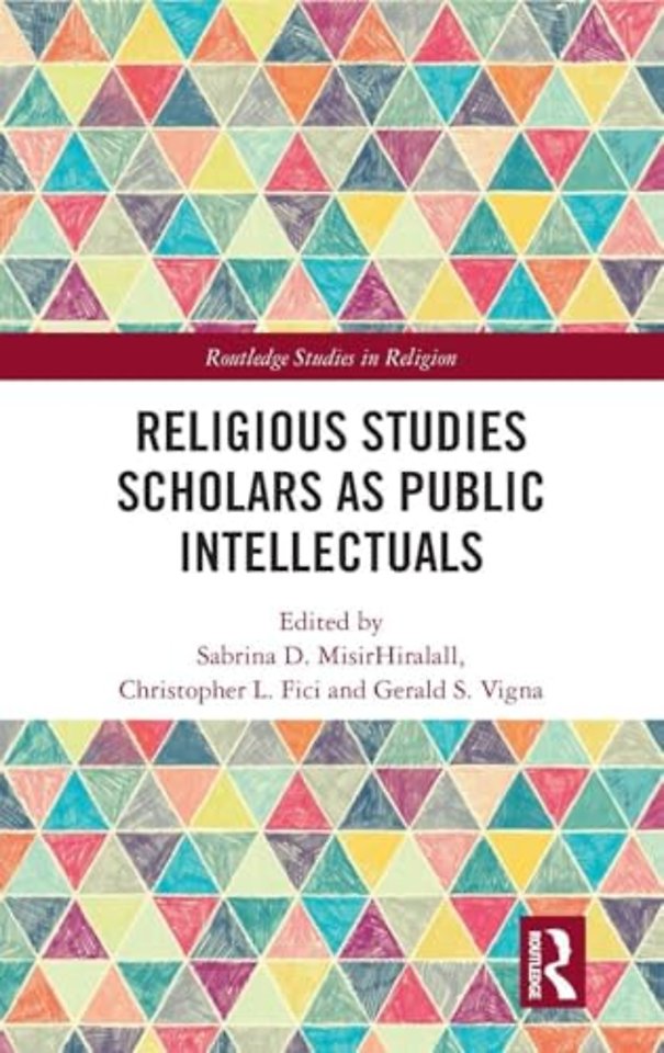 Religious Studies Scholars as Public Intellectuals