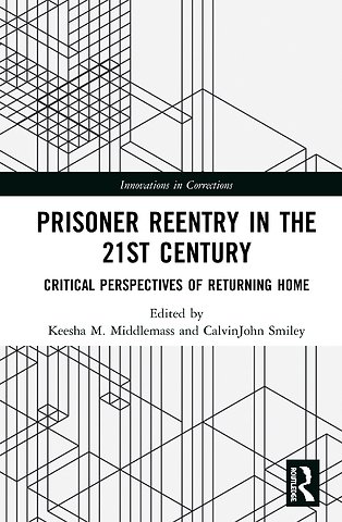 Prisoner Reentry in the 21st Century