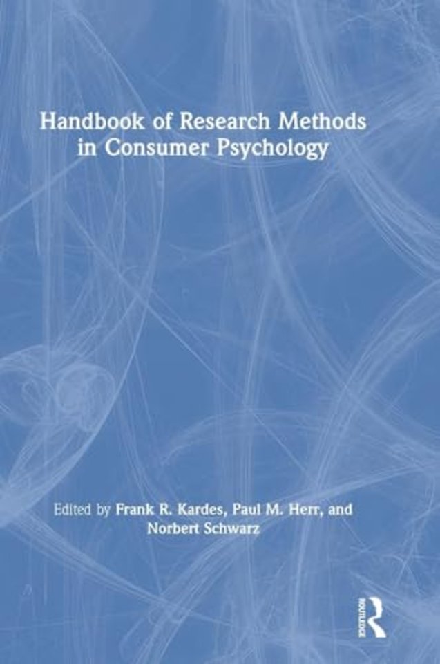 Handbook of Research Methods in Consumer Psychology