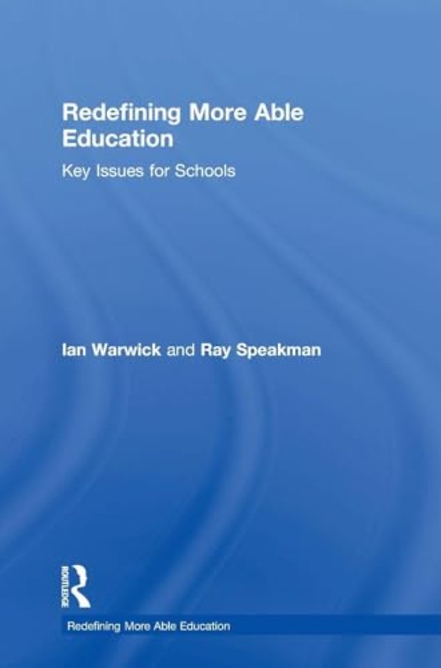Redefining More Able Education