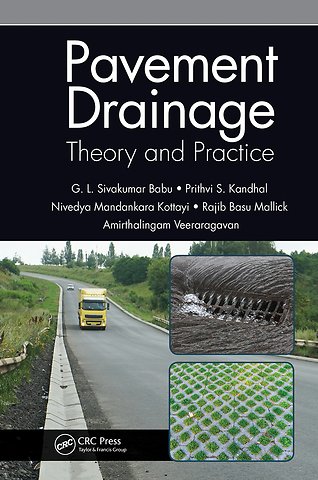 Pavement Drainage: Theory and Practice
