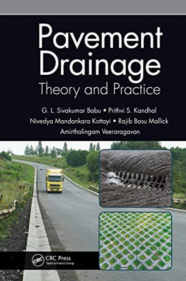 Pavement Drainage: Theory and Practice