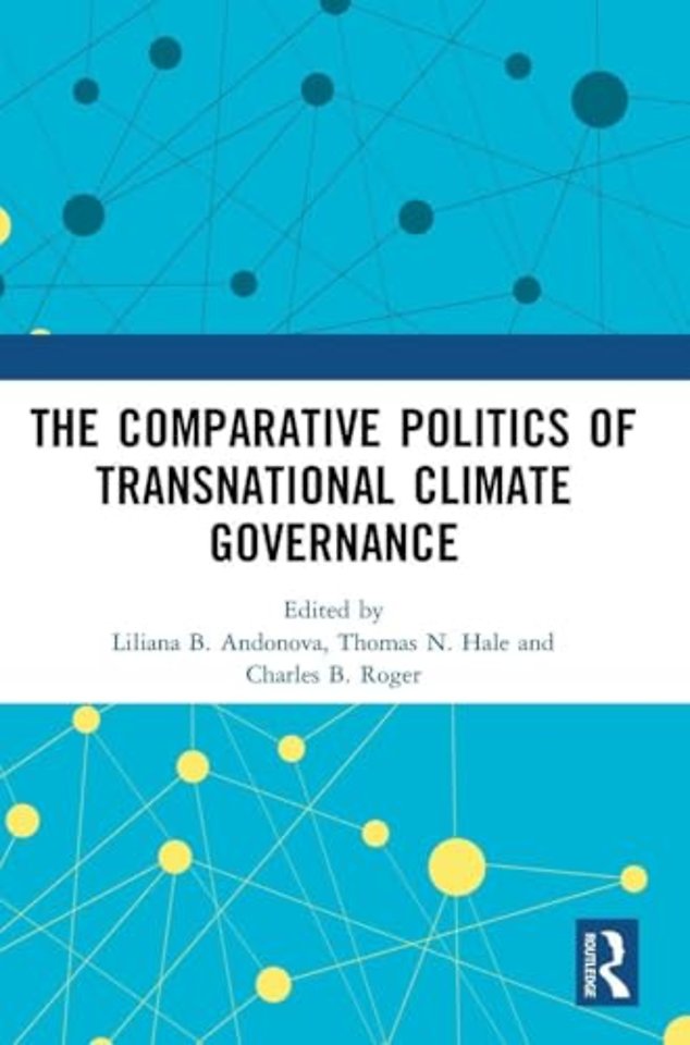 Comparative Politics of Transnational Climate Governance