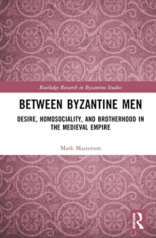 Between Byzantine Men