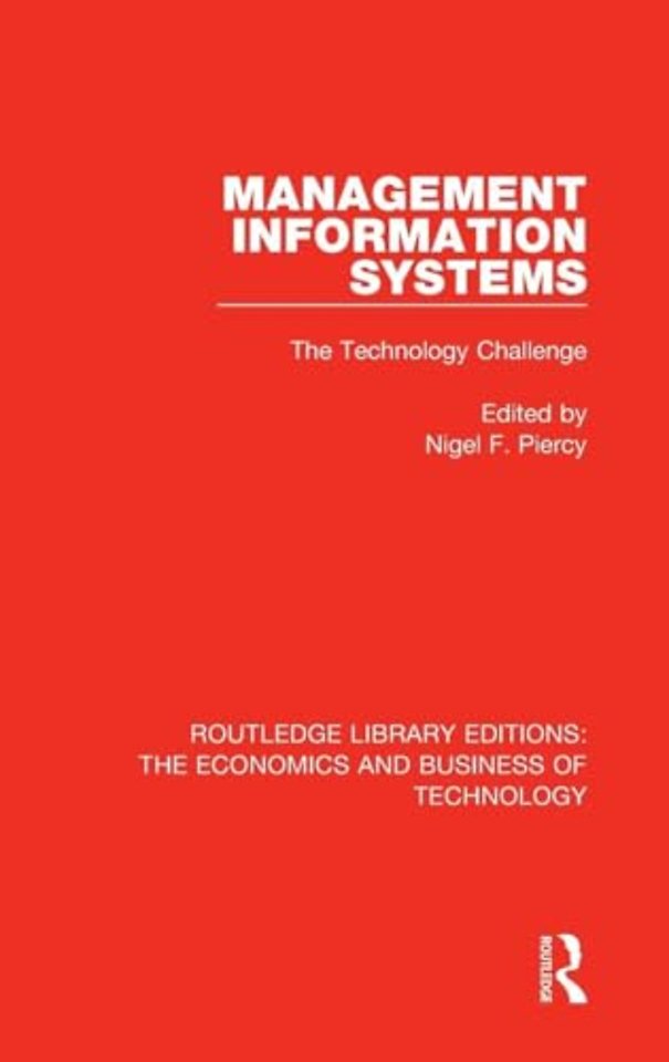 Management Information Systems: The Technology Challenge