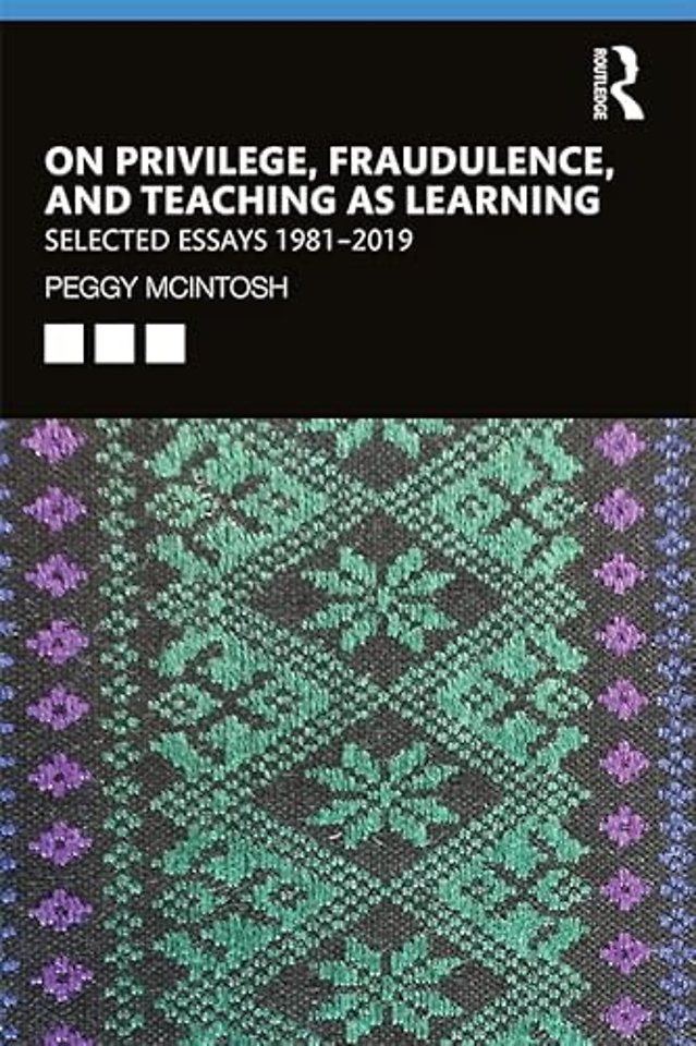 On Privilege, Fraudulence, and Teaching As Learning