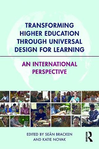 Transforming Higher Education Through Universal Design for Learning