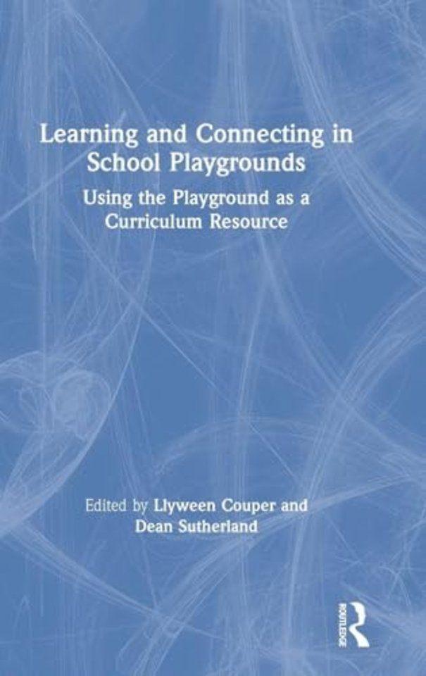 Learning and Connecting in School Playgrounds
