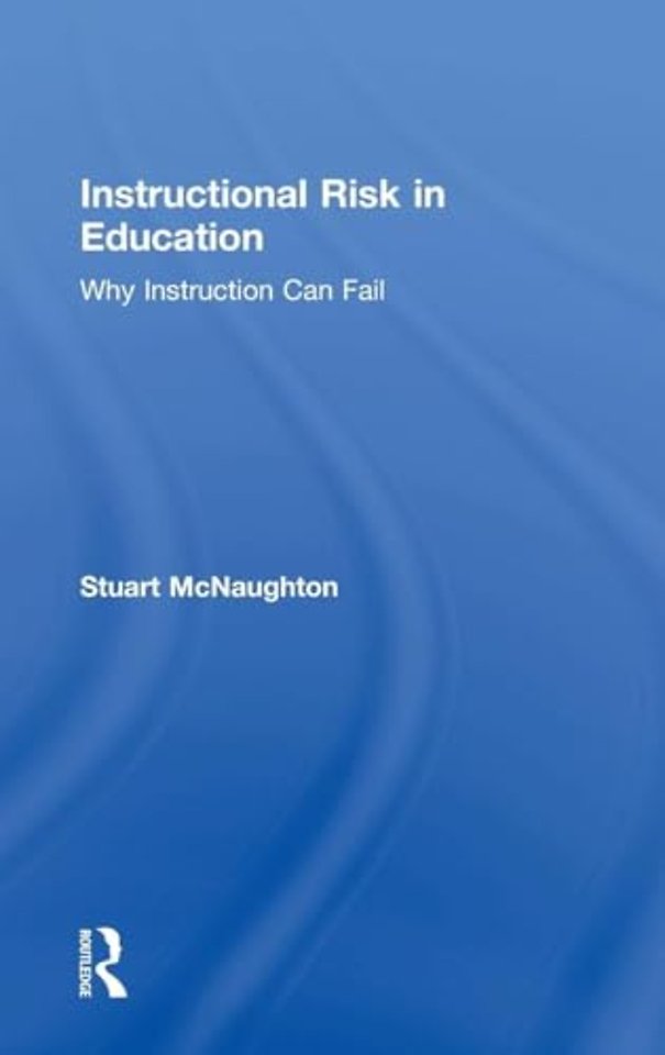 Instructional Risk in Education