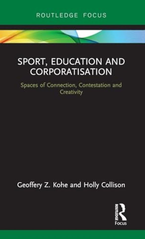 Sport, Education and Corporatisation