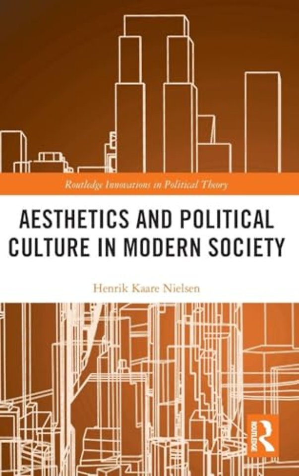 Aesthetics and Political Culture in Modern Society