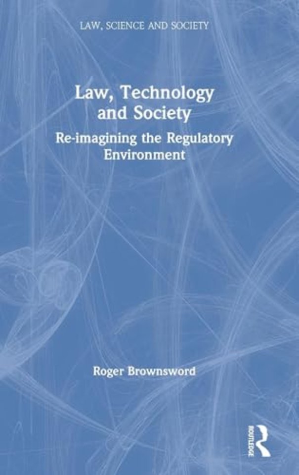 Law, Technology and Society