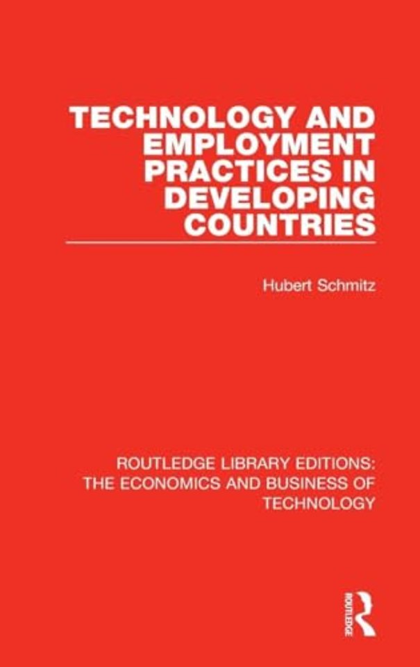 Technology and Employment Practices in Developing Countries
