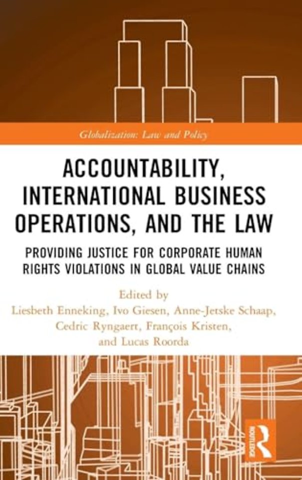 Accountability, International Business Operations and the Law