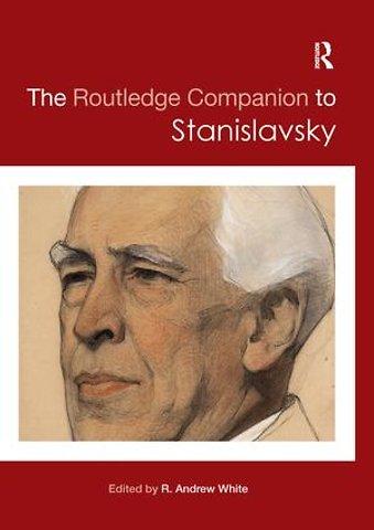 Routledge Companion to Stanislavsky