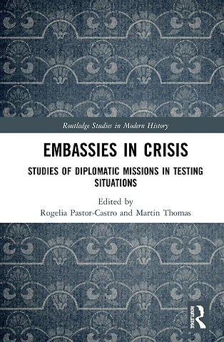 Embassies in Crisis