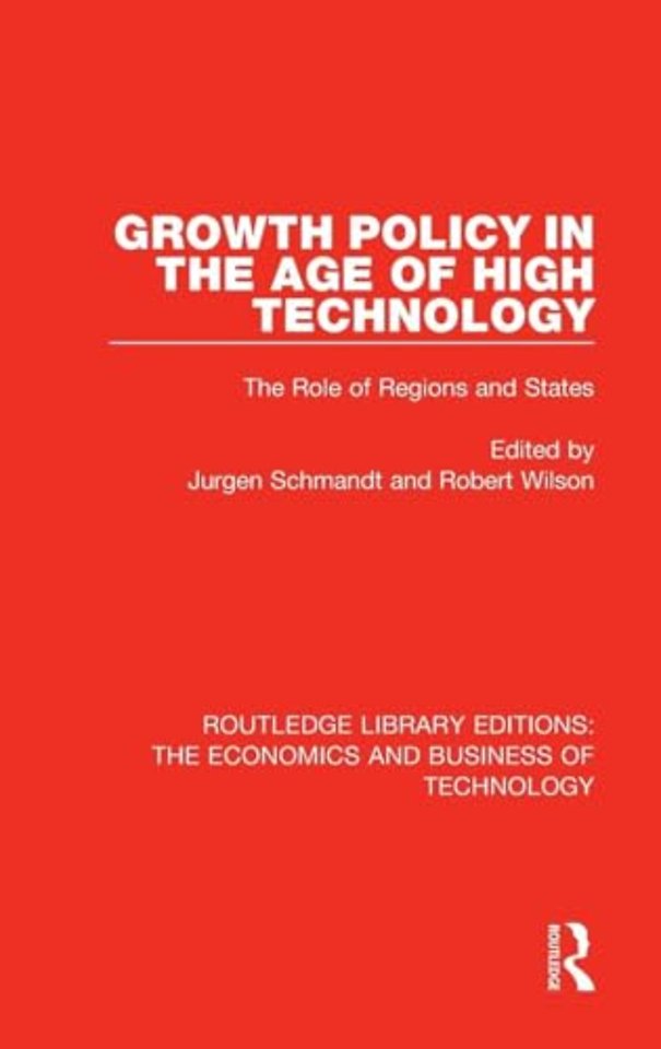 Growth Policy in the Age of High Technology