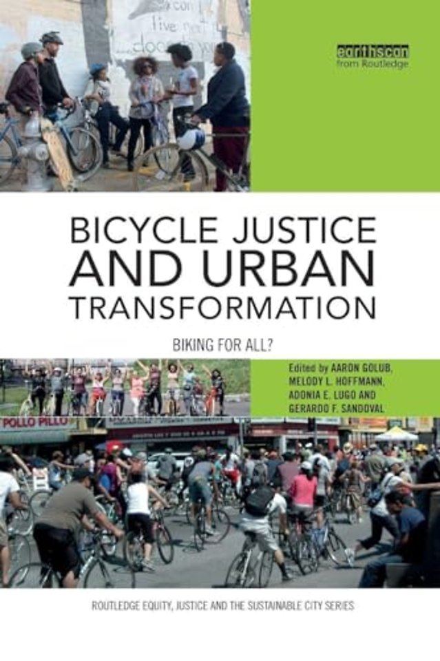 Bicycle Justice and Urban Transformation