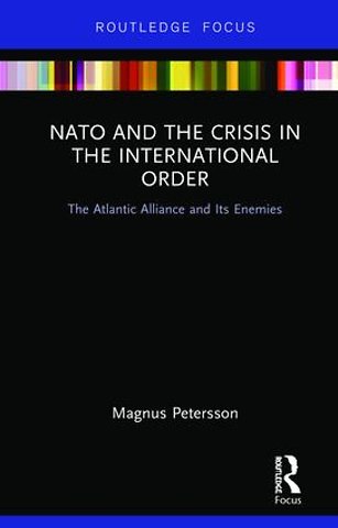 NATO and the Crisis in the International Order
