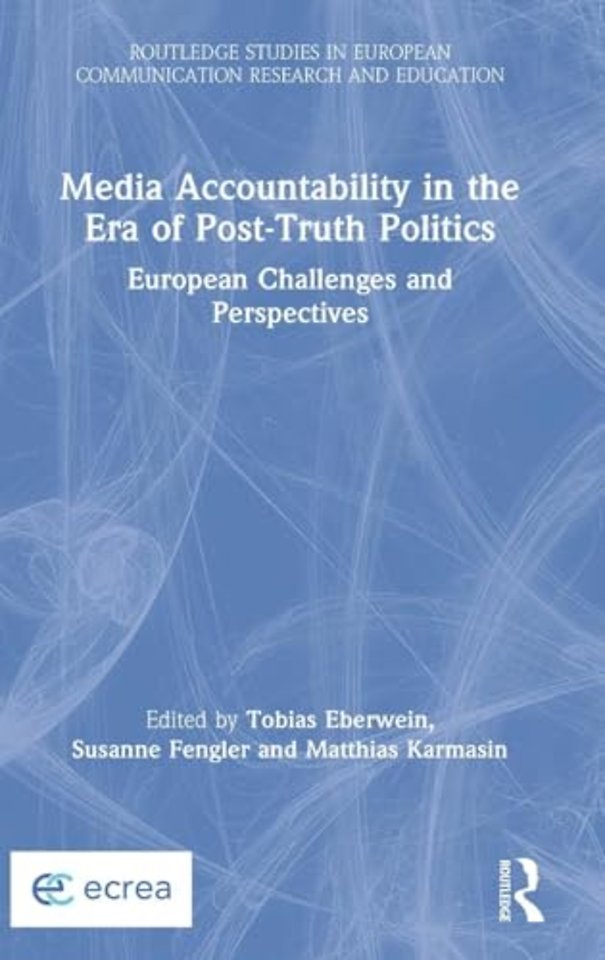 Media Accountability in the Era of Post-Truth Politics