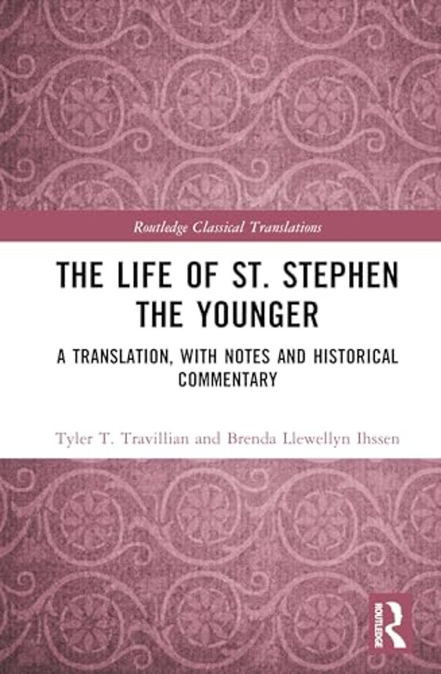 The Life of St. Stephen the Younger
