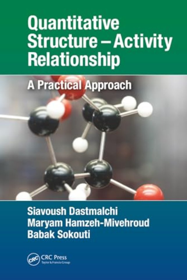 Quantitative Structure – Activity Relationship