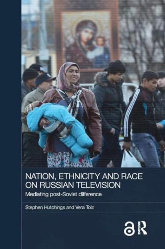 Nation, Ethnicity and Race on Russian Television