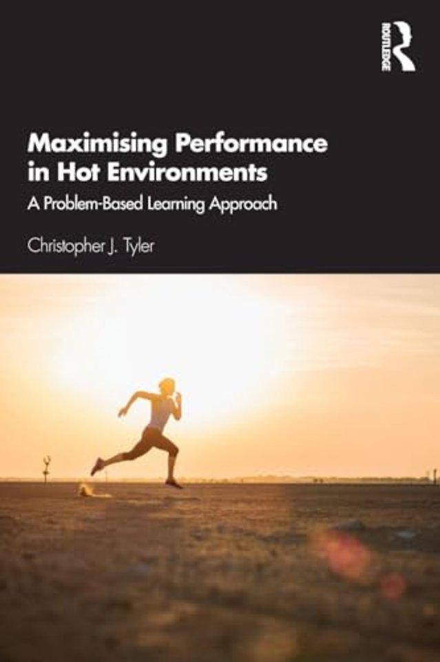 Maximising Performance in Hot Environments
