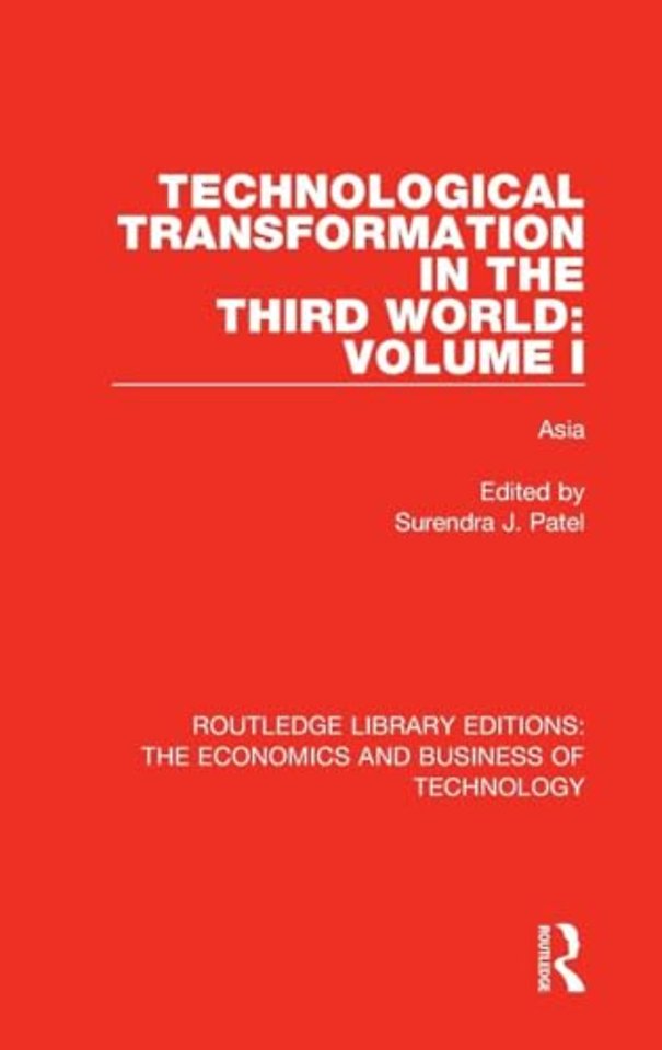 Technological Transformation in the Third World: Volume 1