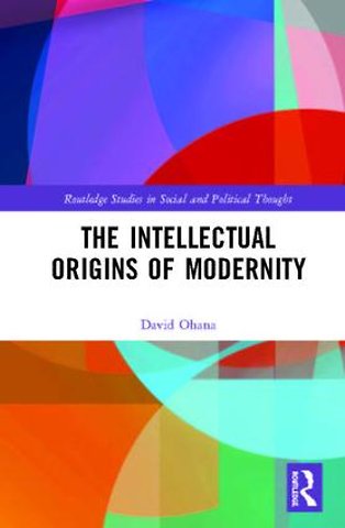 Intellectual Origins of Modernity