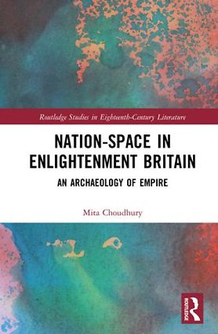 Nation-Space in Enlightenment Britain
