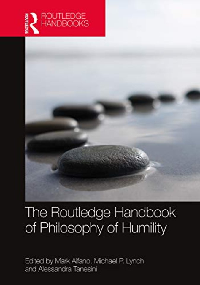 Routledge Handbook of Philosophy of Humility