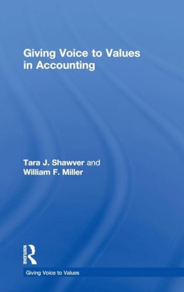 Giving Voice to Values in Accounting