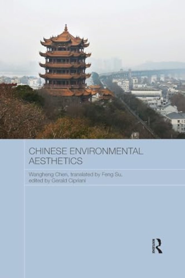 Chinese Environmental Aesthetics