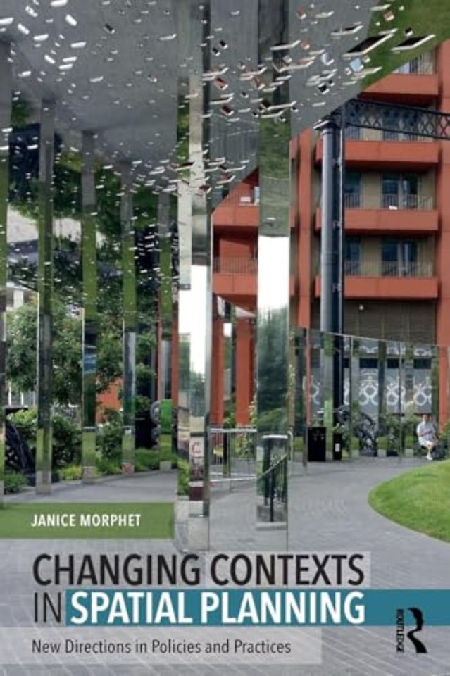 Changing Contexts in Spatial Planning