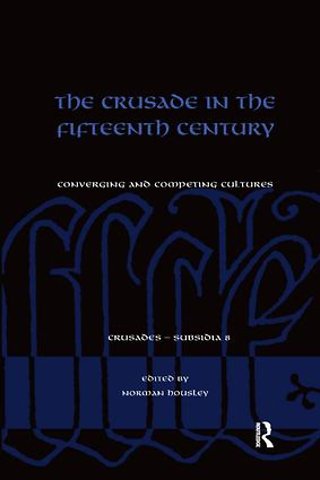 Crusade in the Fifteenth Century