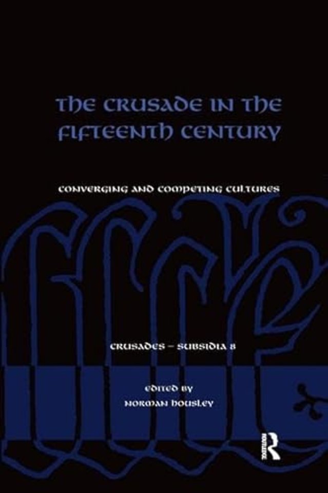 Crusade in the Fifteenth Century