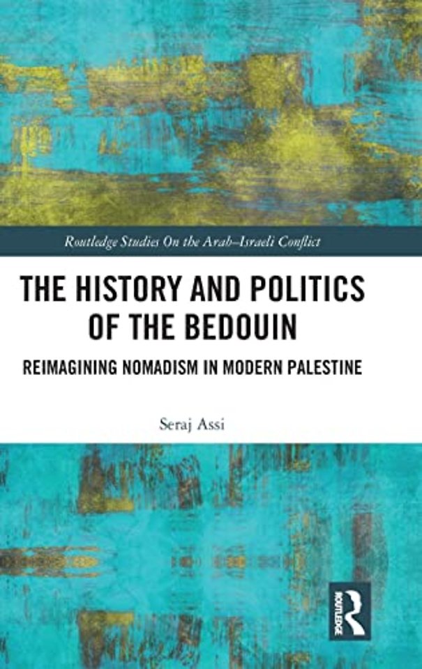 History and Politics of the Bedouin