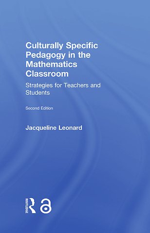 Culturally Specific Pedagogy in the Mathematics Classroom