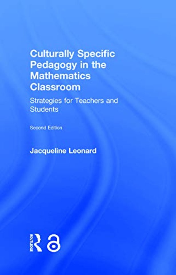 Culturally Specific Pedagogy in the Mathematics Classroom