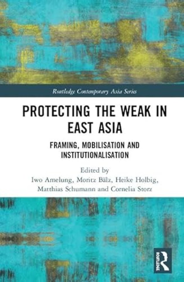 Protecting the Weak in East Asia