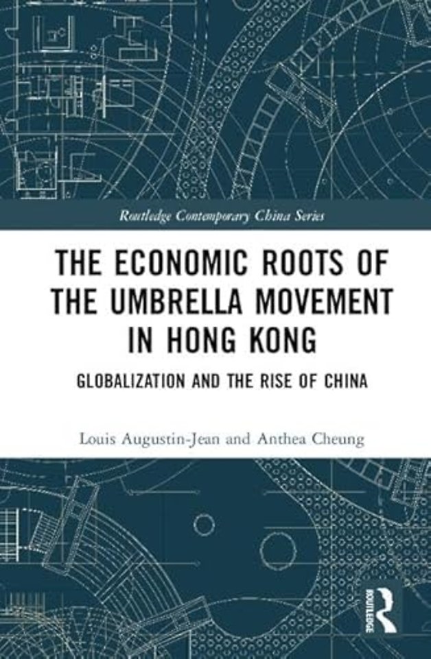 Economic Roots of the Umbrella Movement in Hong Kong