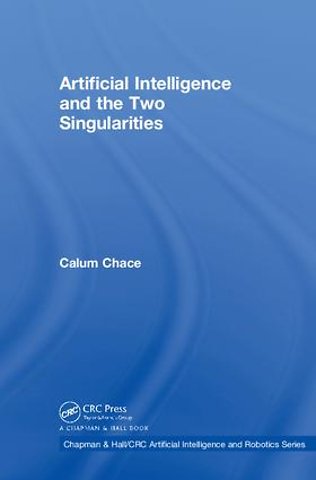 Artificial Intelligence and the Two Singularities
