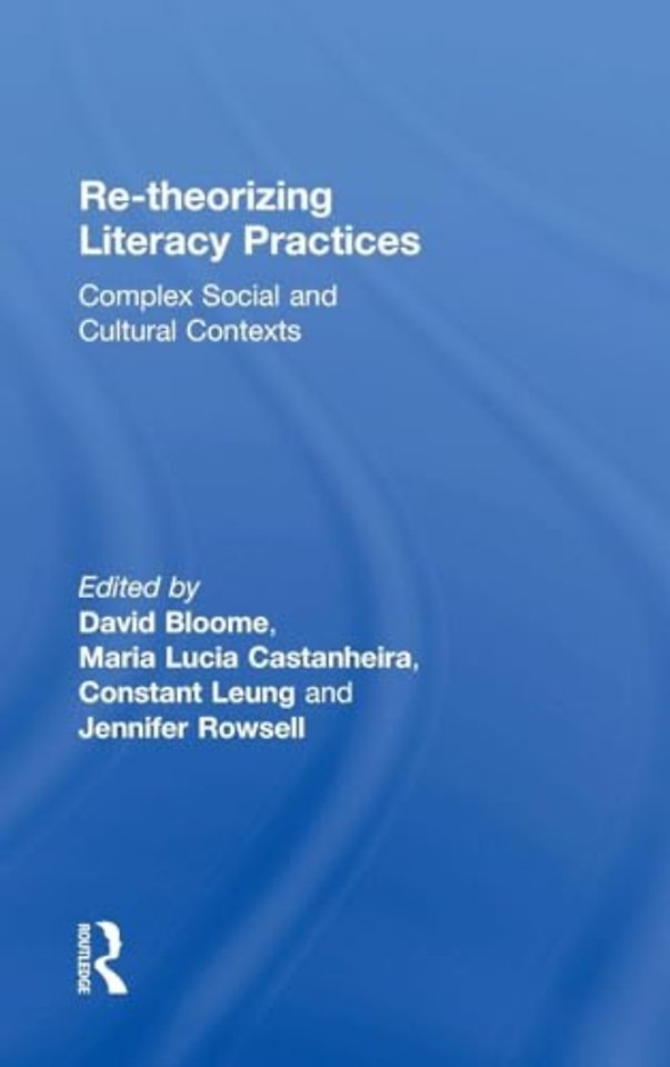 Re-theorizing Literacy Practices