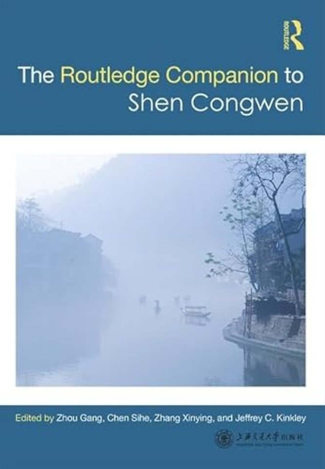 Routledge Companion to Shen Congwen