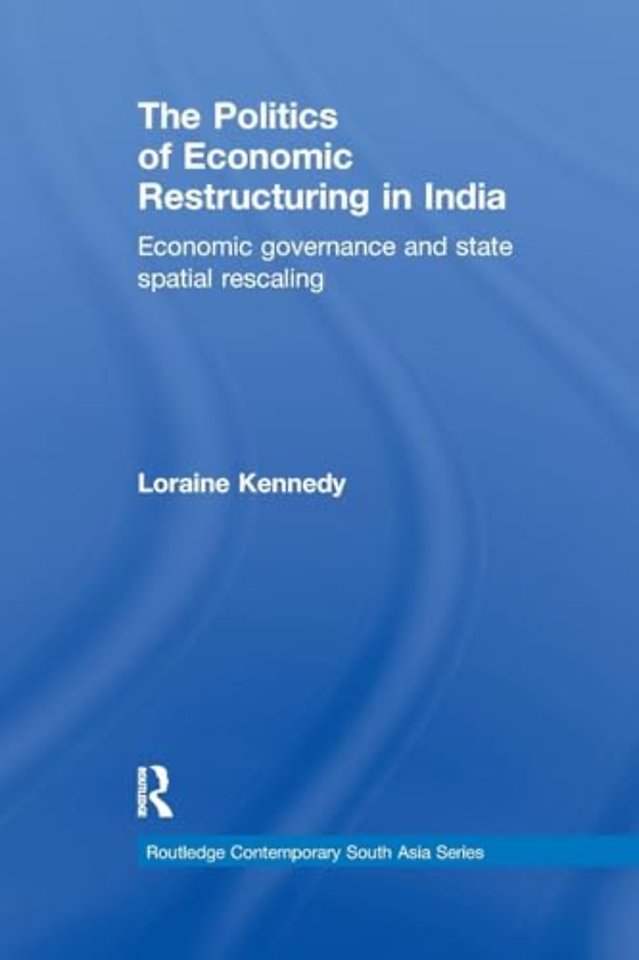 Politics of Economic Restructuring in India