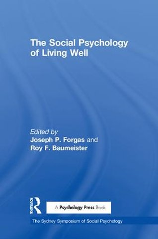Social Psychology of Living Well