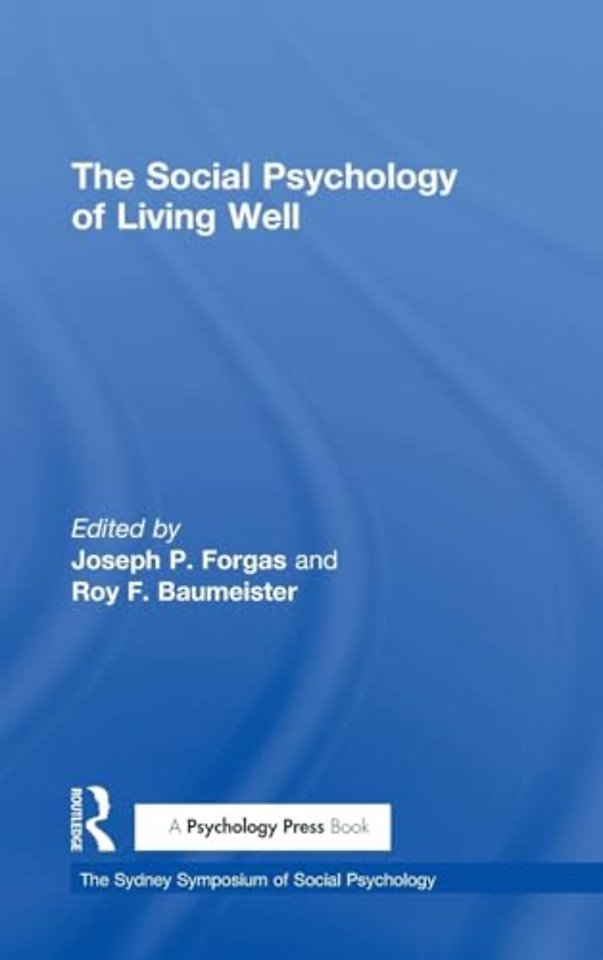 Social Psychology of Living Well